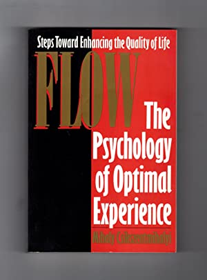 Flow the psychology of optimal experience summary